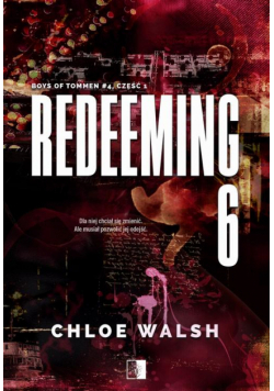 Redeeming 6. Część 1