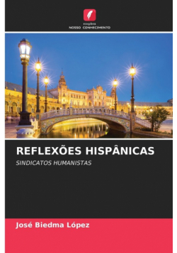 Reflexões Hispânicas