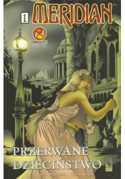 Meridian Przerwane dzieciństwo 1