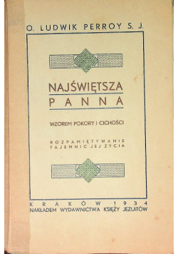 Najświętsza Panna wzorem pokory i cichości 1934 r.