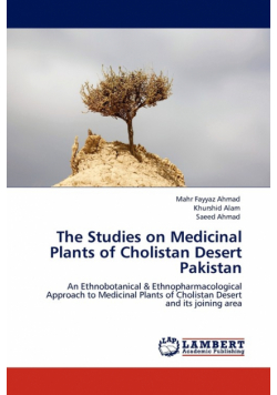 The Studies on Medicinal Plants of Cholistan Desert Pakistan