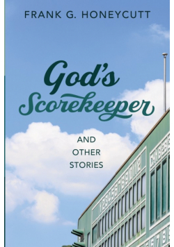 God's Scorekeeper and Other Stories