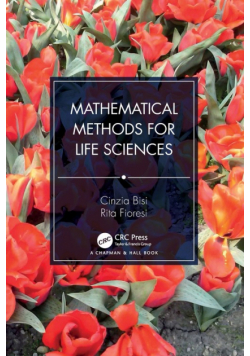 Mathematical Methods for Life Sciences