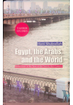 Egypt, the Arabs and the World