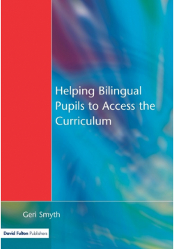 Helping Bilingual Pupils to Access the Curriculum
