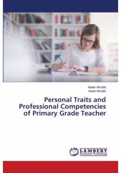Personal Traits and Professional Competencies of Primary Grade Teacher