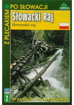 Z plecakiem po Słowacji  Słowacki raj