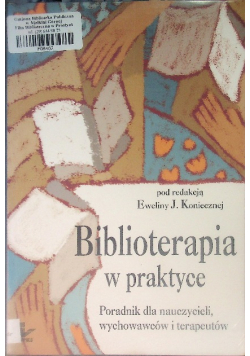 Biblioterapia w praktyce