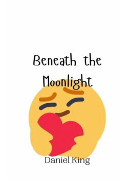 Beneath the Moonlight