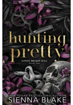 Hunting Pretty