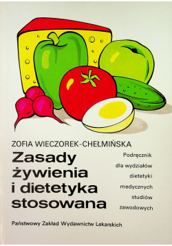 Zasady żywienia i dietetyka stosowania