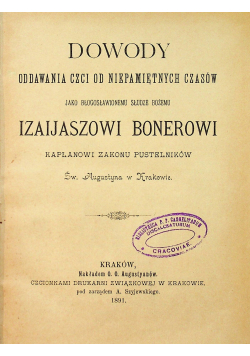 Dowody oddawania czci od niepamiętnych czasów / Catalogus Scriptorum et Historicorum / Vita et Miracula / Cultus Duliae B. Isaiae Bonerio ok 1981 r.