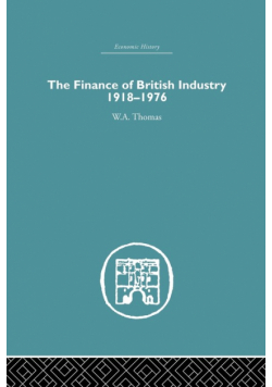 The Finance of British Industry, 1918-1976