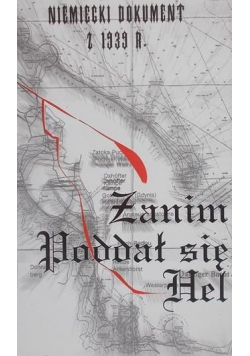 Zanim poddał się Hel