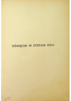 Oświęcim w systemie RSHA 1946 r.
