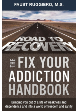 The Fix Your Addiction Handbook