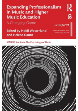 Expanding Professionalism in Music and Higher Music Education