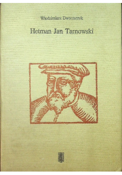 Hetman Jan Tarnowski
