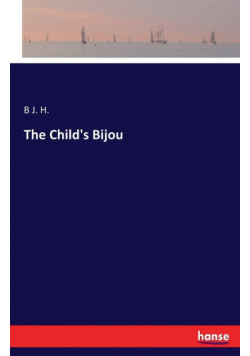 The Child's Bijou