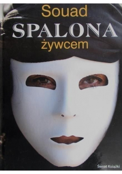 Spalona żywcem