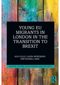 Young EU Migrants in London in the Transition to Brexit