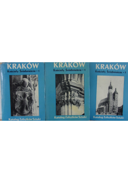 Katalog zabytków sztuki Kraków Kościoły Śródmieścia 1 Tomy 1 - 3