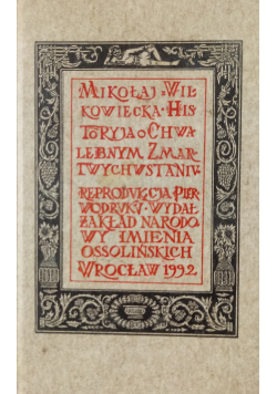 Historyja o chwalebnym zmartwychwstaniu Reprint
