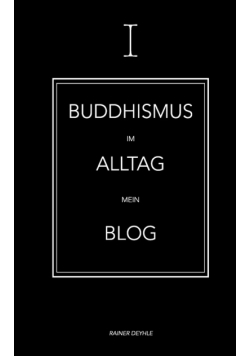 Buddhismus im Alltag