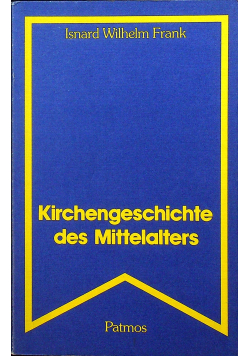 Kirchengeschichte des Mittelalters