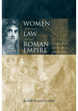 Women and the Law in the Roman Empire