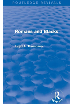 Romans and Blacks (Routledge Revivals)