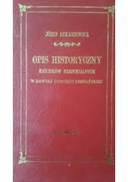 Krótki opis historyczny Kościołów parochialnych Tom 1