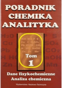 Poradnik chemika analityka Tom I