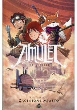 Amulet Tom 3 Zaginione miasto