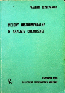 Metody instrumentalne w analizie chemicznej
