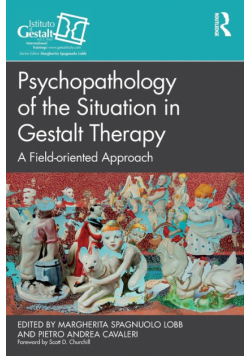 Psychopathology of the Situation in Gestalt Therapy