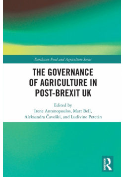 The Governance of Agriculture in Post-Brexit UK
