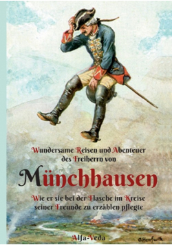 Wundersame Reisen und Abenteuer des Freiherrn von Münchhausen