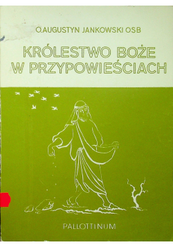 Królestwo Boże w przypowieściach