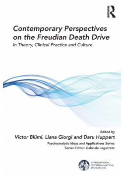 Contemporary Perspectives on the Freudian Death Drive