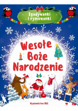 Zgadywanki i rymowanki. Wesołe Boże Narodzenie