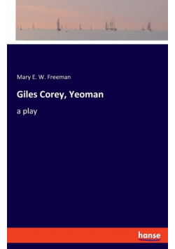 Giles Corey, Yeoman