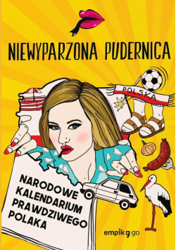 Narodowe Kalendarium Prawdziwego Polaka