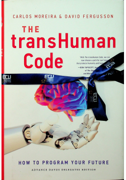 The transHuman Code How To Program Your Future