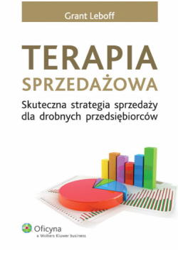 Terapia sprzedażowa: Skuteczna strategia sprzedaży dla drobnych przedsiębiorców
