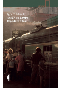 14:57 do Czyty Reportaże z Rosji