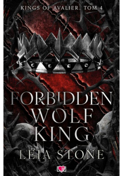 Forbidden Wolf King. Kings of Avalier. Tom 4