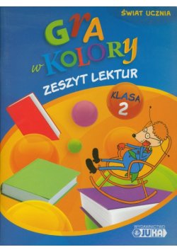 K. - Gra w kolory 2 Zeszyt lektur