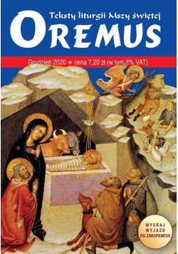 Oremus 12(291)/2020 teksty liturgii Mszy Świętej