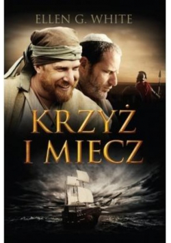Konflikt wieków Tom 4 Krzyż i miecz